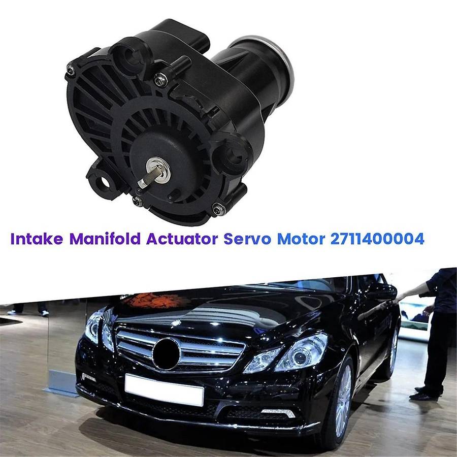 Intake Manifold Actuator 2711400004 for - W204 W212 R172 C180 C200 C250 Servo Motor Throttle Control