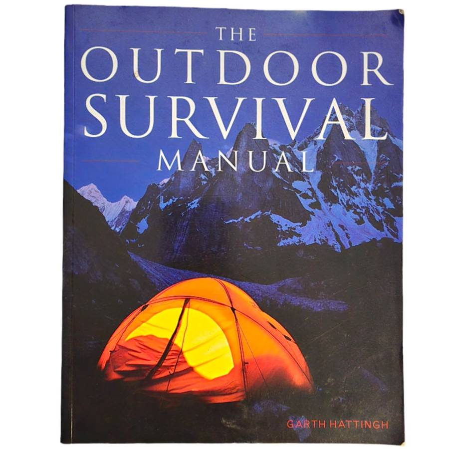 The Outdoor Survival Manual - Garth Hattingh