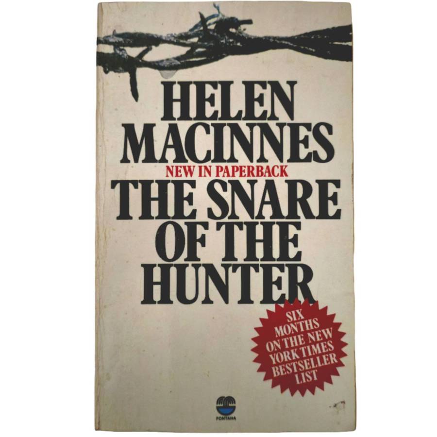 The Snare of the Hunter - Helen Macinnes