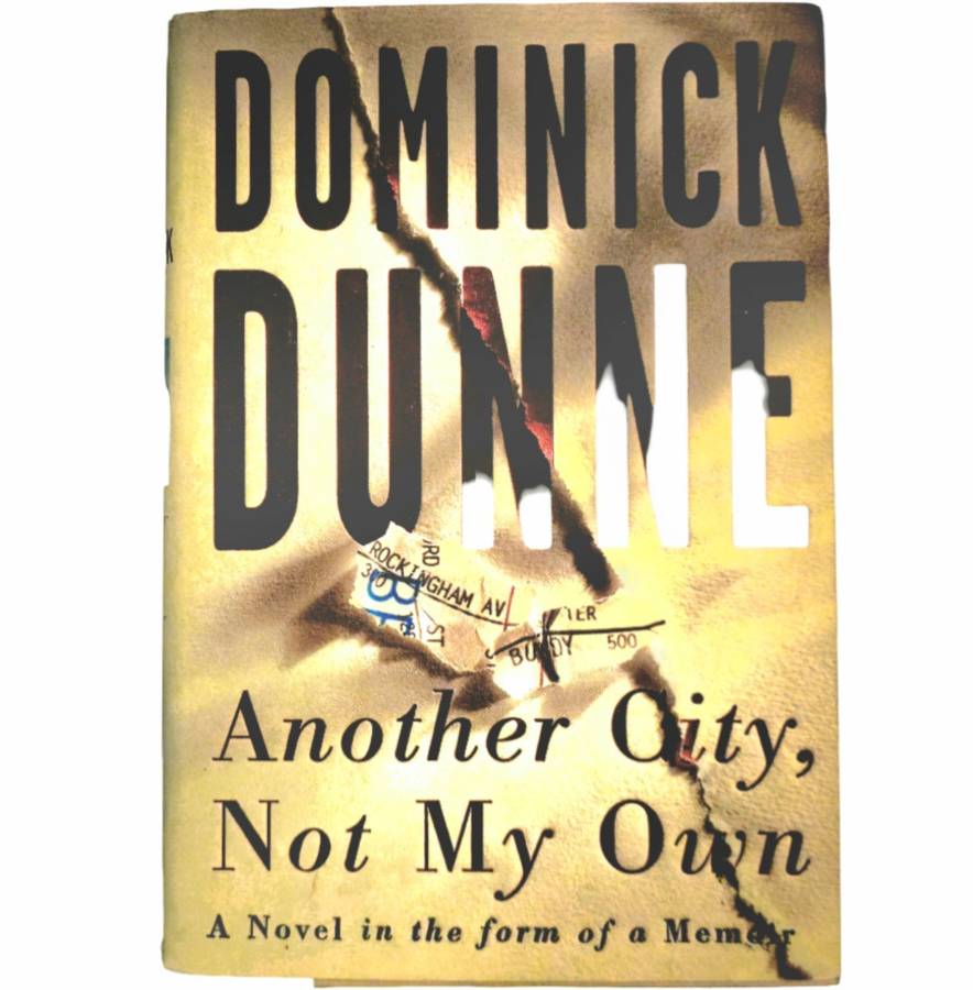 Another City, Not my Own - Dominick Dunne