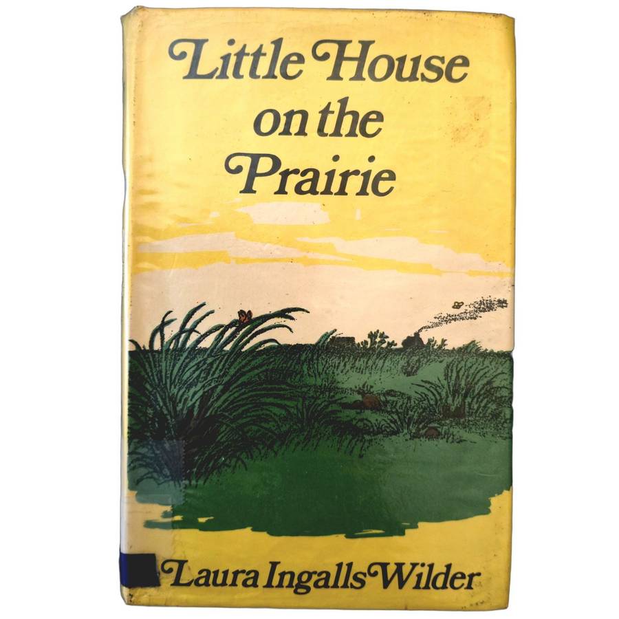 Little House on the Prairie - Laura Ingalls Wilder