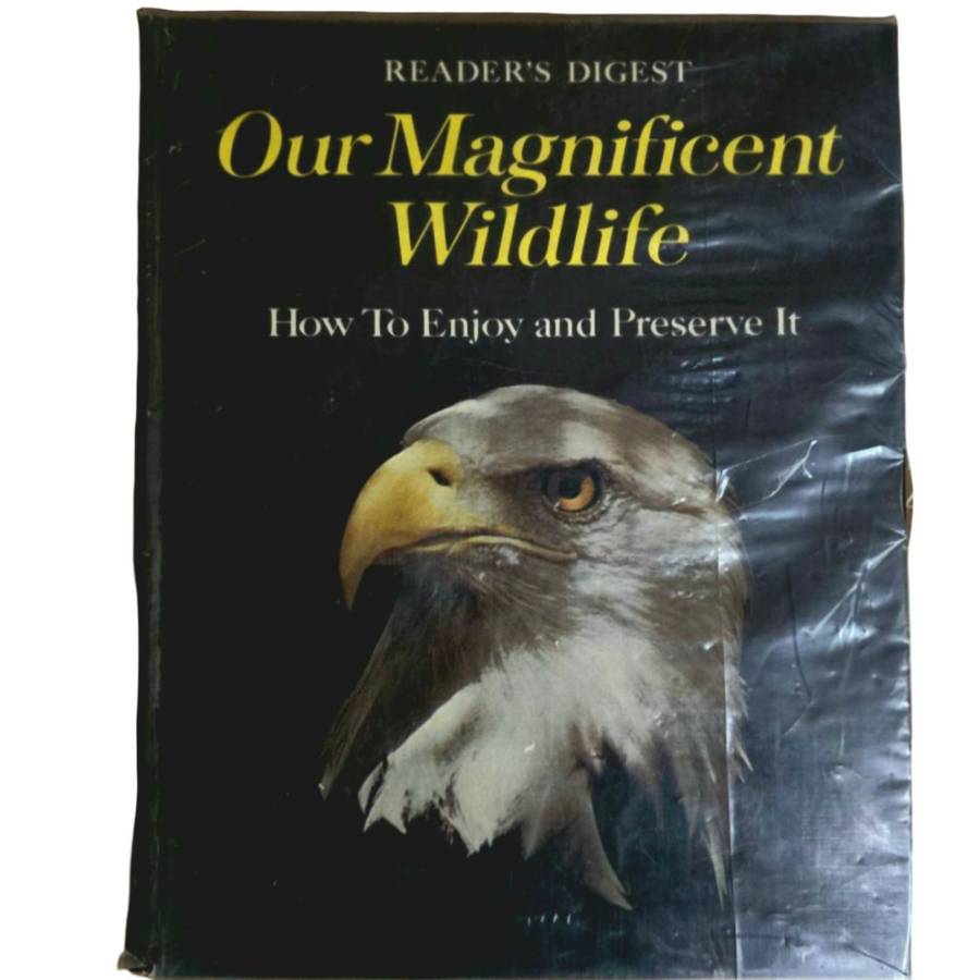 Our magnificent wildlife: how to enjoy and preserve it.