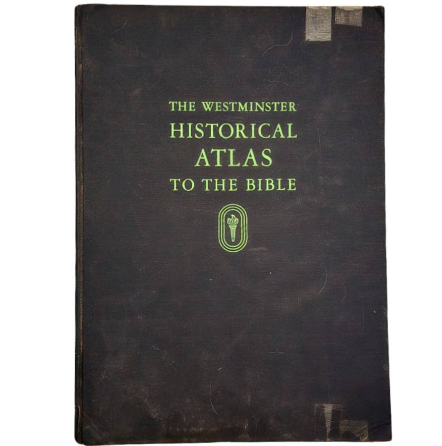 The Westminster Historical Atlas to the Bible