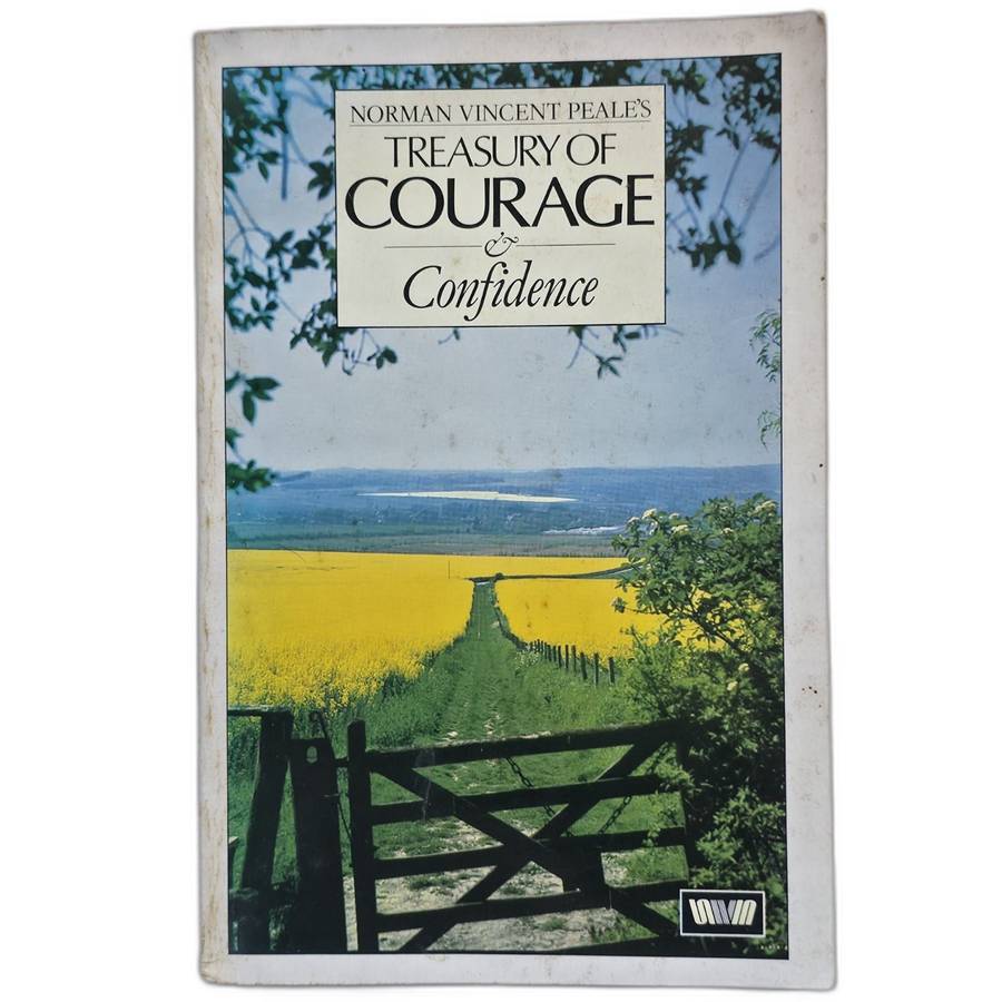 Treasury of Courage & Confidence - Norman Vincent Peale