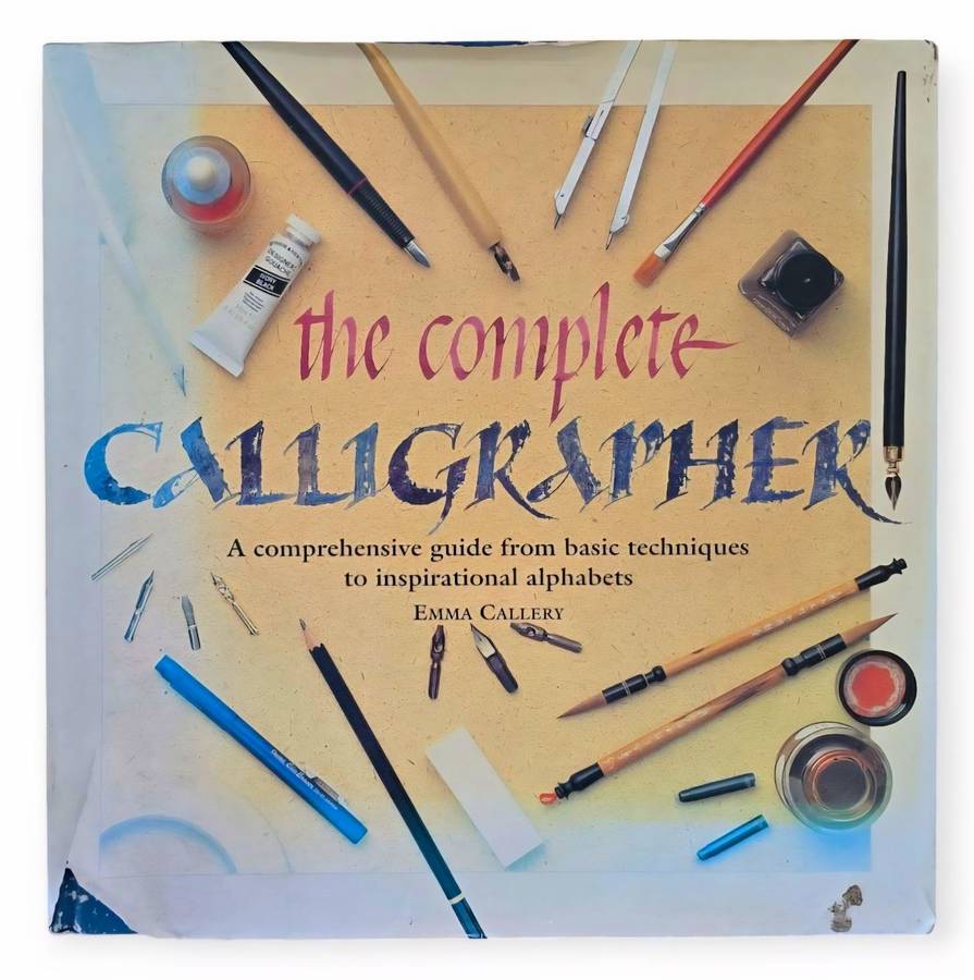 The complete calligrapher - Emma Callery