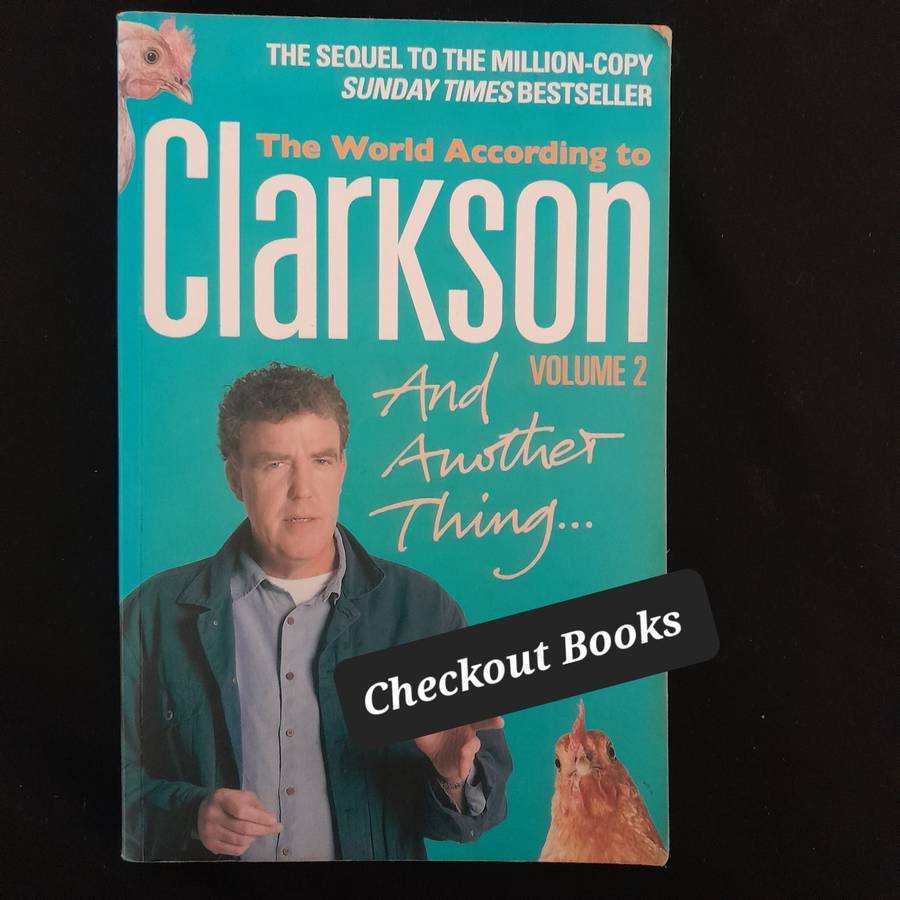 And Another Thing (The World According to Clarkson Volume 2)