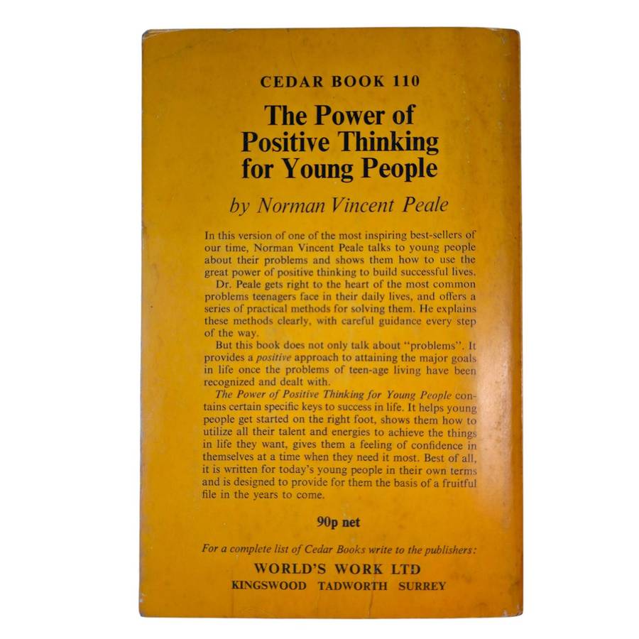 The Power of Positive Thinking for Young People - Norman Vincent Peale