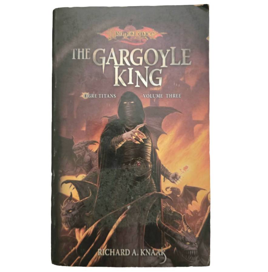 The Gargoyle King - Richard A. Knaak