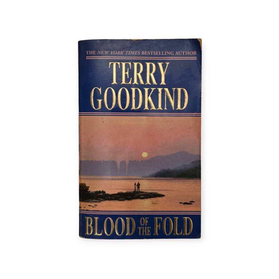 Blood of the fold - Terry Goodkind