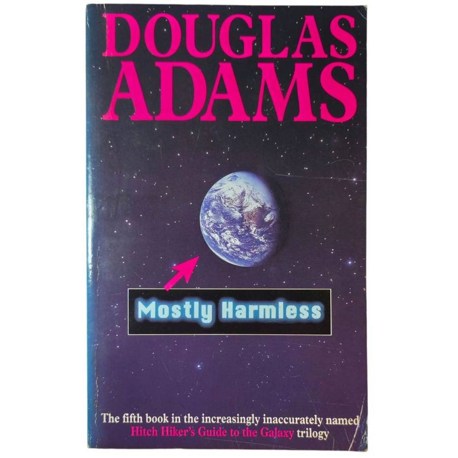 Mostly Harmless - Douglas Adams