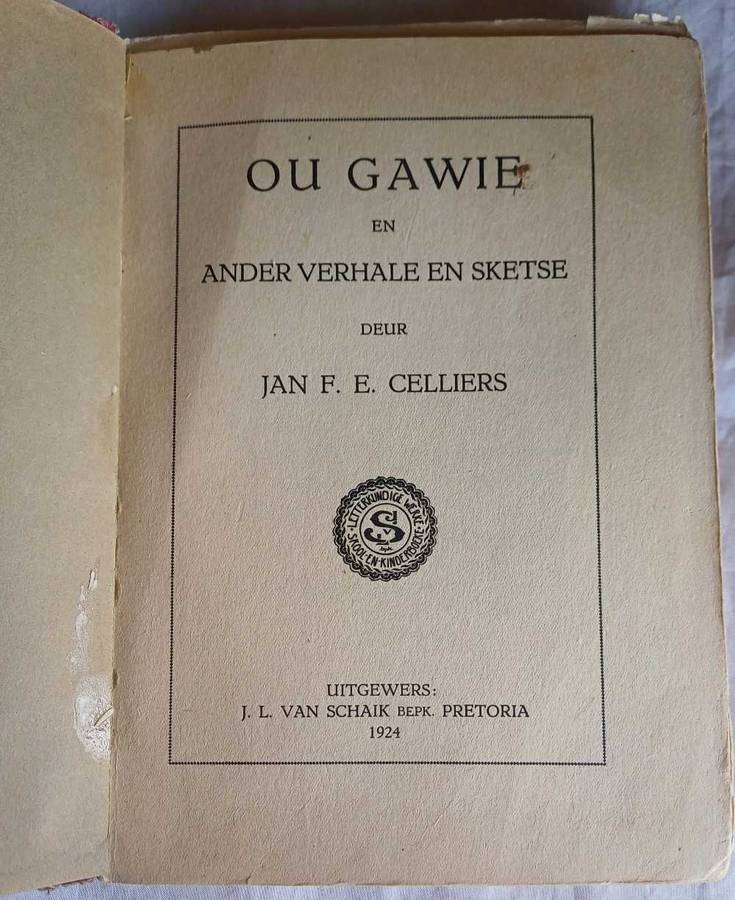Ou Gawie en ander verhale en sketse deur Jan FE Celliers