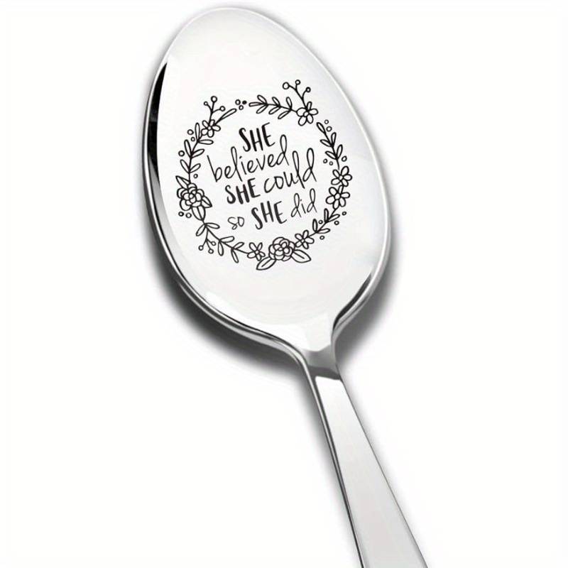 1pc She Believed She Could So She Did Spoon Engraved Stainless Steel Cute Inspirational Gifts
