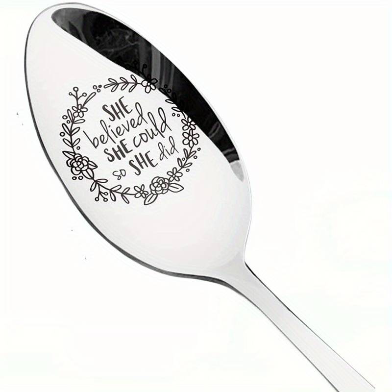 1pc She Believed She Could So She Did Spoon Engraved Stainless Steel Cute Inspirational Gifts