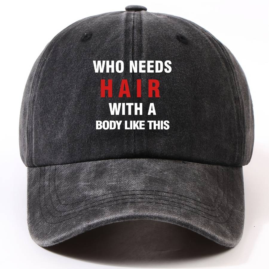 1pc Unisex Polyester Baseball Cap with "Who Needs Hair with a Body Like This" Slogan Adjustable Cu