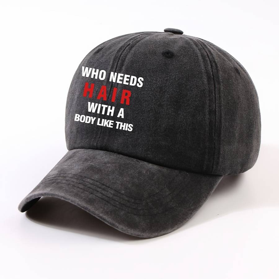 1pc Unisex Polyester Baseball Cap with "Who Needs Hair with a Body Like This" Slogan Adjustable Cu