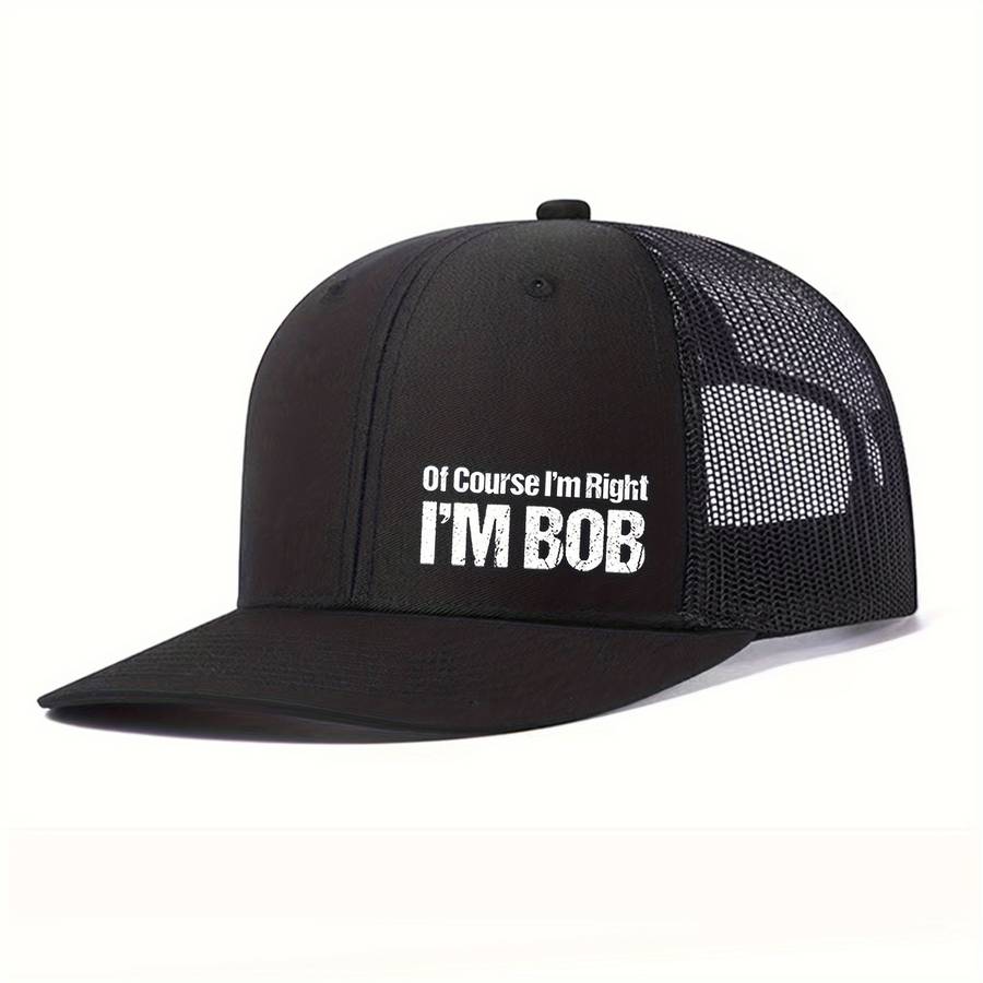 1pc Unisex Polyester Baseball Cap with Of Course I'm Right Print Breathable Mesh Snapback Hat A