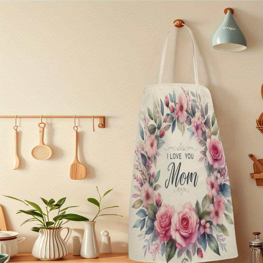 1pc Single-Piece Apron Floral Design with "I Love You Mom" Message Durable Polyester Unisex Kitc