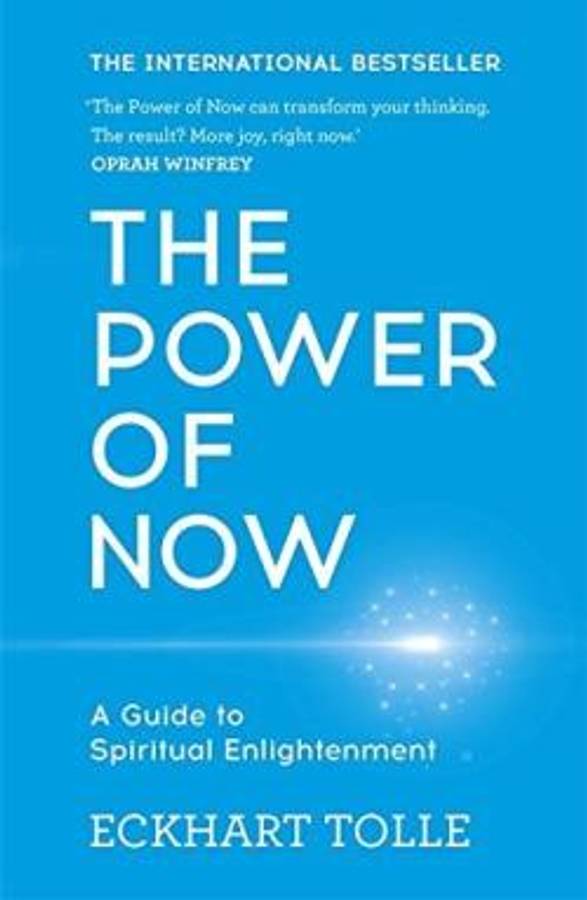 The Power of Now - Eckhart Tolle