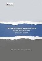 The law of divorce and dissolution of life partnerships in South Africa (Paperback)