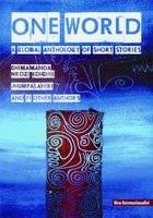 One World - A global anthology of short stories (Paperback)