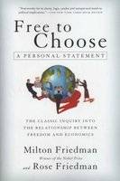 Free to Choose - A Personal Statement (Paperback, 1st Harvest/HBJ ed) picture