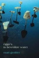 Eggo's in Bewolkte Water (Afrikaans, Paperback)