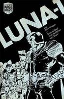 Judge Dredd Luna 1 (Paperback, Not for Online)
