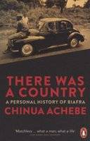 There Was A Country - A Personal History of Biafra (Paperback) picture