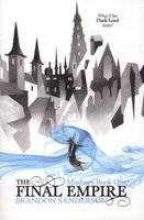 The Final Empire - Mistborn Book One (Paperback)