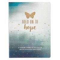 Hold On To Hope (Leather / fine binding)