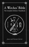 The Witches' Bible - The Complete Witches' Handbook (Paperback, New ed)