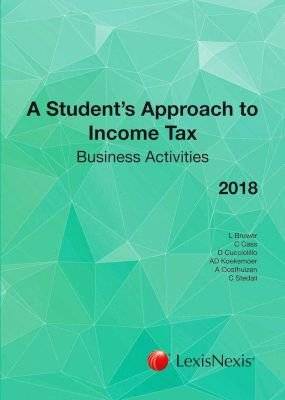 A Student's Approach To Income Tax 2018: Business Activities (Paperback)