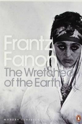 The Wretched of the Earth (Paperback, New Ed)