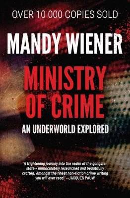 Ministry Of Crime - An Underworld Explored (Paperback) picture