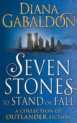 Seven Stones to Stand or Fall - A Collection of Outlander Short Stories (Paperback) picture