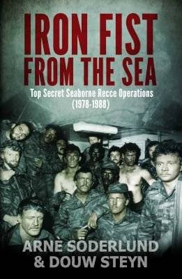 Iron Fist From The Sea - Top Secret Seaborne Recce Operations (1978-1988) (Paperback) picture