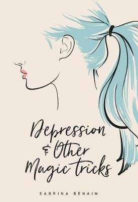 Depression & Other Magic Tricks (Paperback)