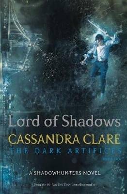 Lord Of Shadows - The Dark Artifices: Book 2 (Paperback)