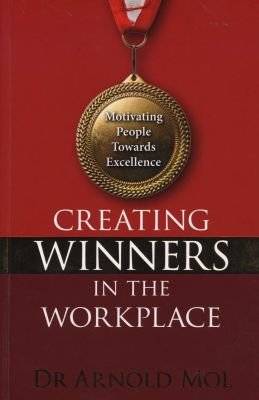 Creating Winners in the Workplace (Paperback) picture