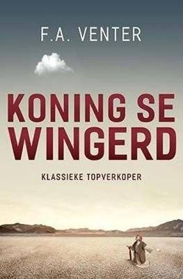 Koning se Wingerd (Paperback, 3de Uitgawe)