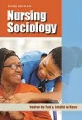 Nursing sociology (Paperback, 6th ed) picture