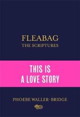 Fleabag: The Scriptures (Hardcover)