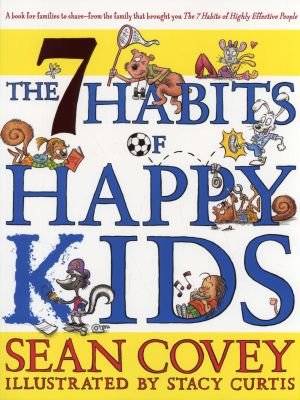 The 7 Habits of Happy Kids (Paperback) picture