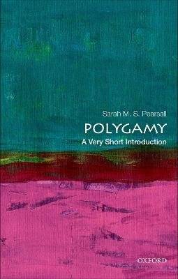 Polygamy: A Very Short Introduction (Paperback)