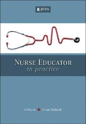 Nurse educator in practice (Paperback)