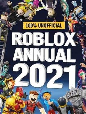 Roblox Annual 2021: 100% Unofficial (Hardcover) picture