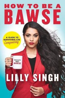 How to Be a Bawse - A Guide to Conquering Life (Hardcover) picture