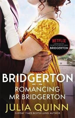 Romancing Mr Bridgerton - Bridgerton: Book 4 (Paperback)