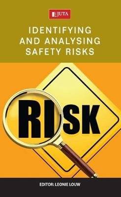 Identifying and Assessing Safety Risks (Paperback)