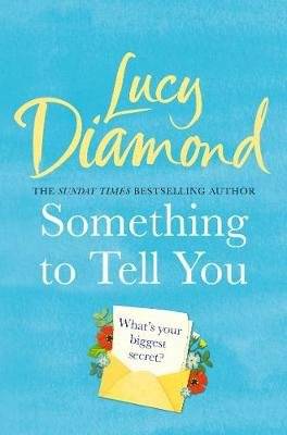 Something to Tell You (Paperback) picture
